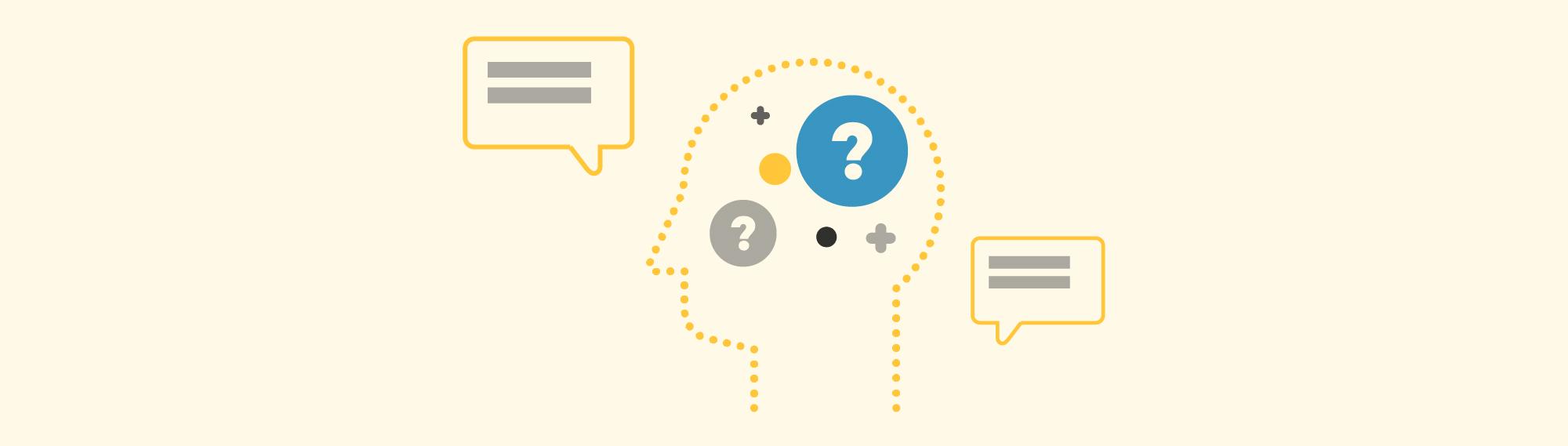 an illustration of a side profile of a head with some question marks inside and some speech bubbles on the outside