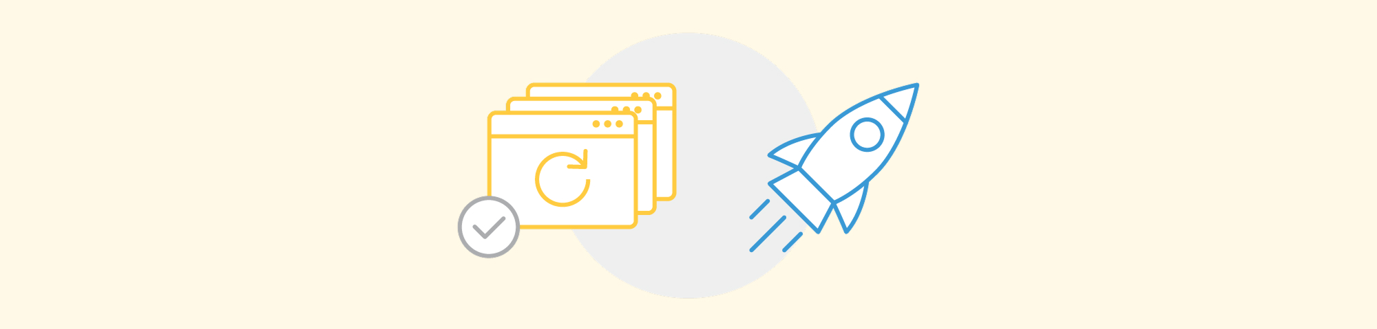 an icon of 3 internet browser windows stacked on each other with a tick on top. Next to that is an icon of a cartoon style rocket